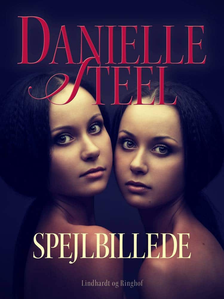 Spejlbillede, Danielle Steel, kærlighedsroman, kærlighedsromaner