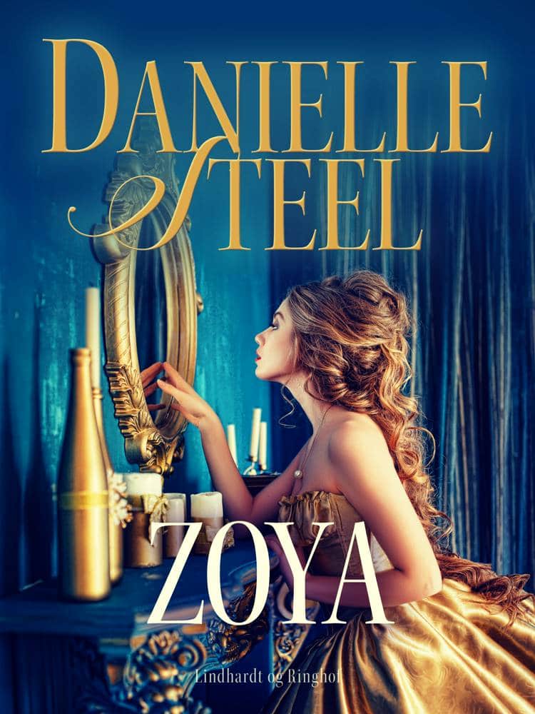 Zoya, Danielle Steel, kærlighedsroman, kærlighedsromaner