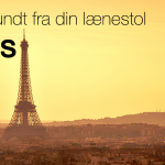 Rejs verden rundt fra din lænestol – Paris