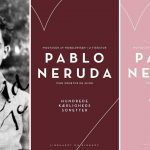 5 ting du (måske) ikke vidste om Pablo Neruda