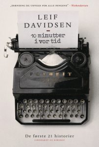 Leif Davidsen om sin debut: Jeg havde fundet min hylde i den kæmpestore litterære reol
