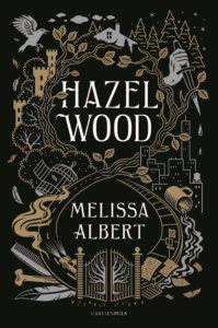 all the feels, Hazel Wood, Melissa Albert