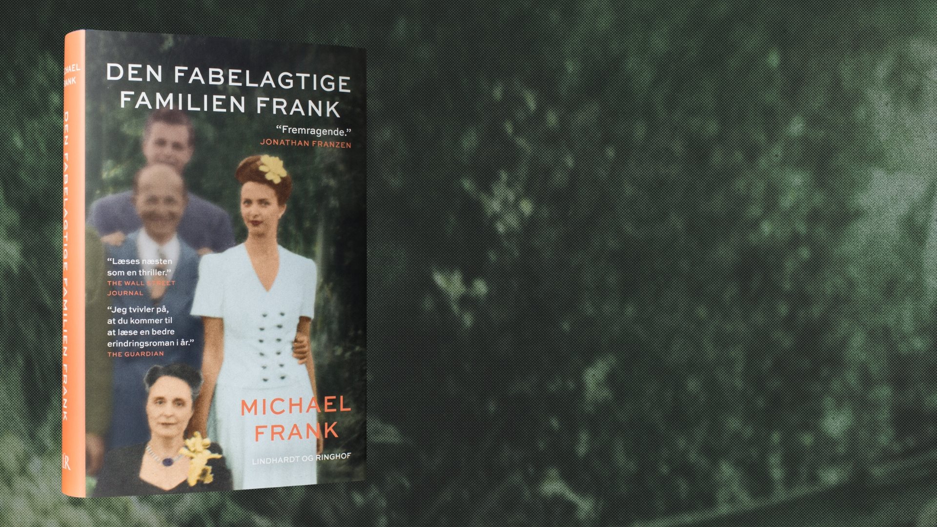 Læs de første kapitler i erindringsromanen Den fabelagtige familien Frank