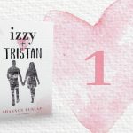 Izzy + Tristan – Kapitel 1
