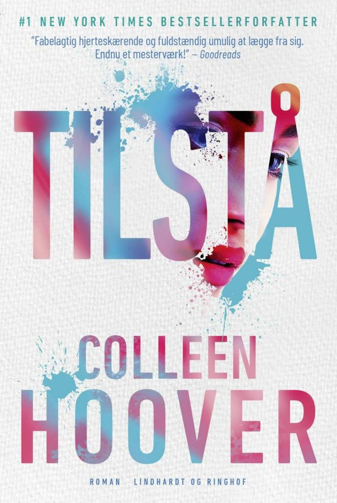 Tilstå, Colleen Hoover, romance, kærlighedsroman, kærlighedsromaner, kærlighedshistorie