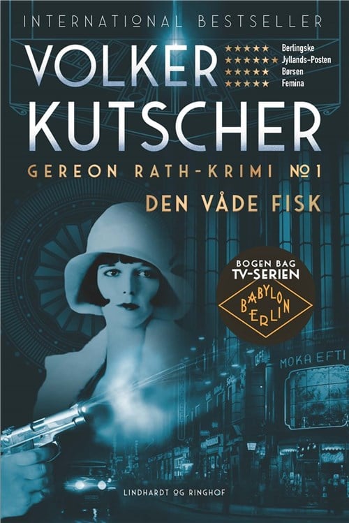 Bøger på over 500 sider: Den våde fisk af Volker Kutscher