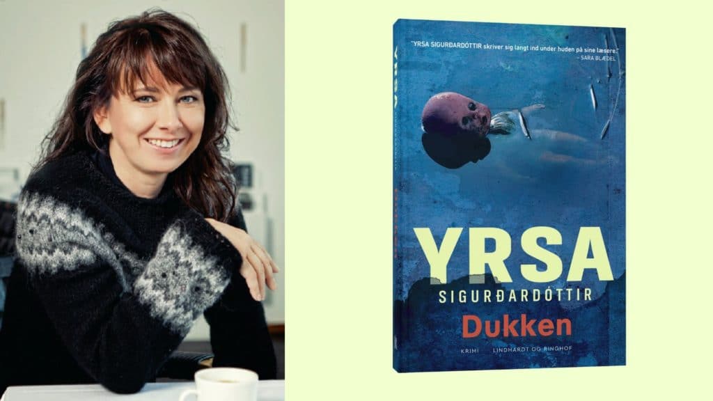 Yrsa Sigurðardóttir er en islandsk plotmester. Smuglæs i Dukken