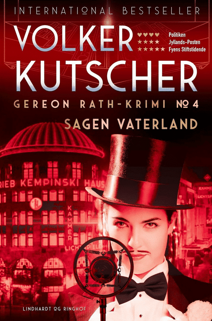 Volker Kutscher, Gereon Rath, krimi, Sagen Vaterland, Babylon-Berlin, historie,