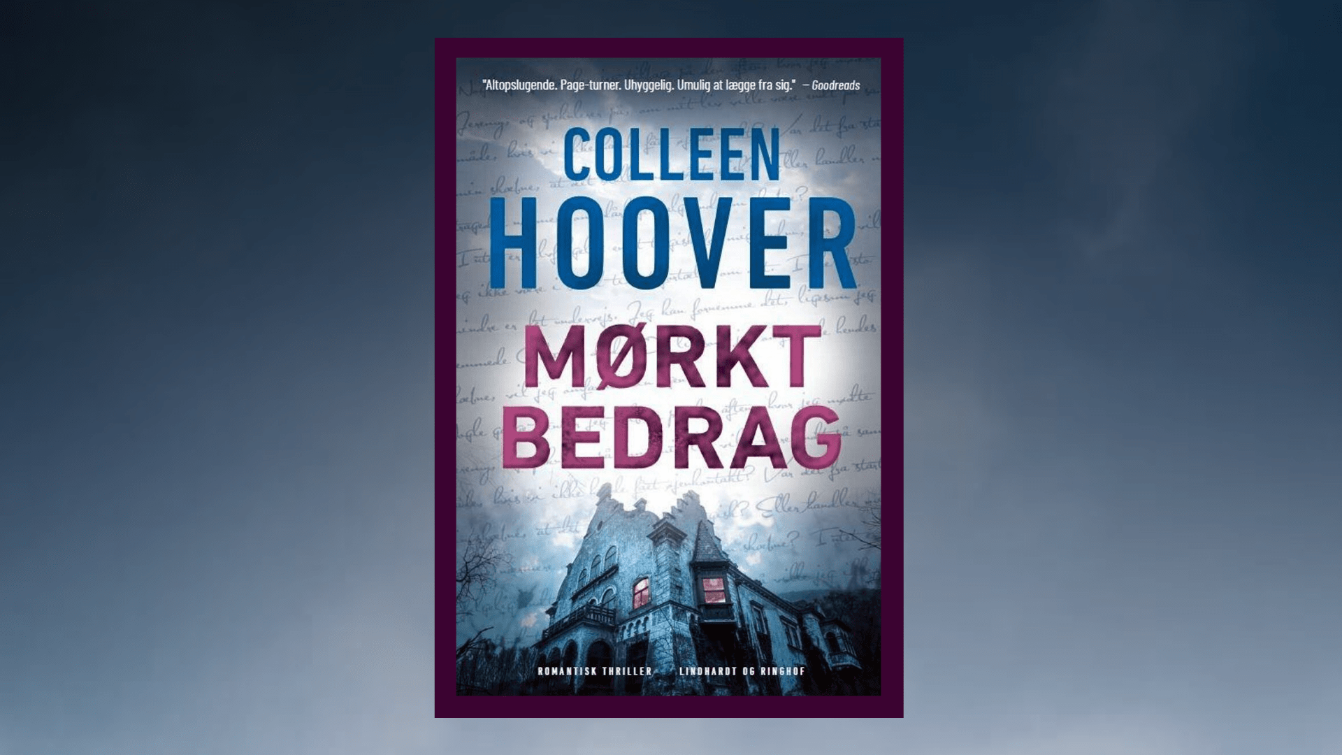 Gribende romantisk thriller fra Colleen Hoover! Smuglæs i Mørkt bedrag pic