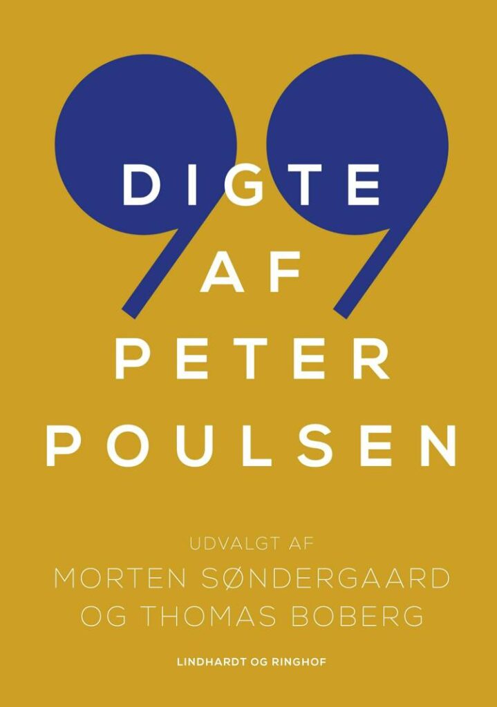 99 digte af Peter Poulsen, Peter Poulsen, digtsamling, Morten Søndergaard, Thomas Boberg