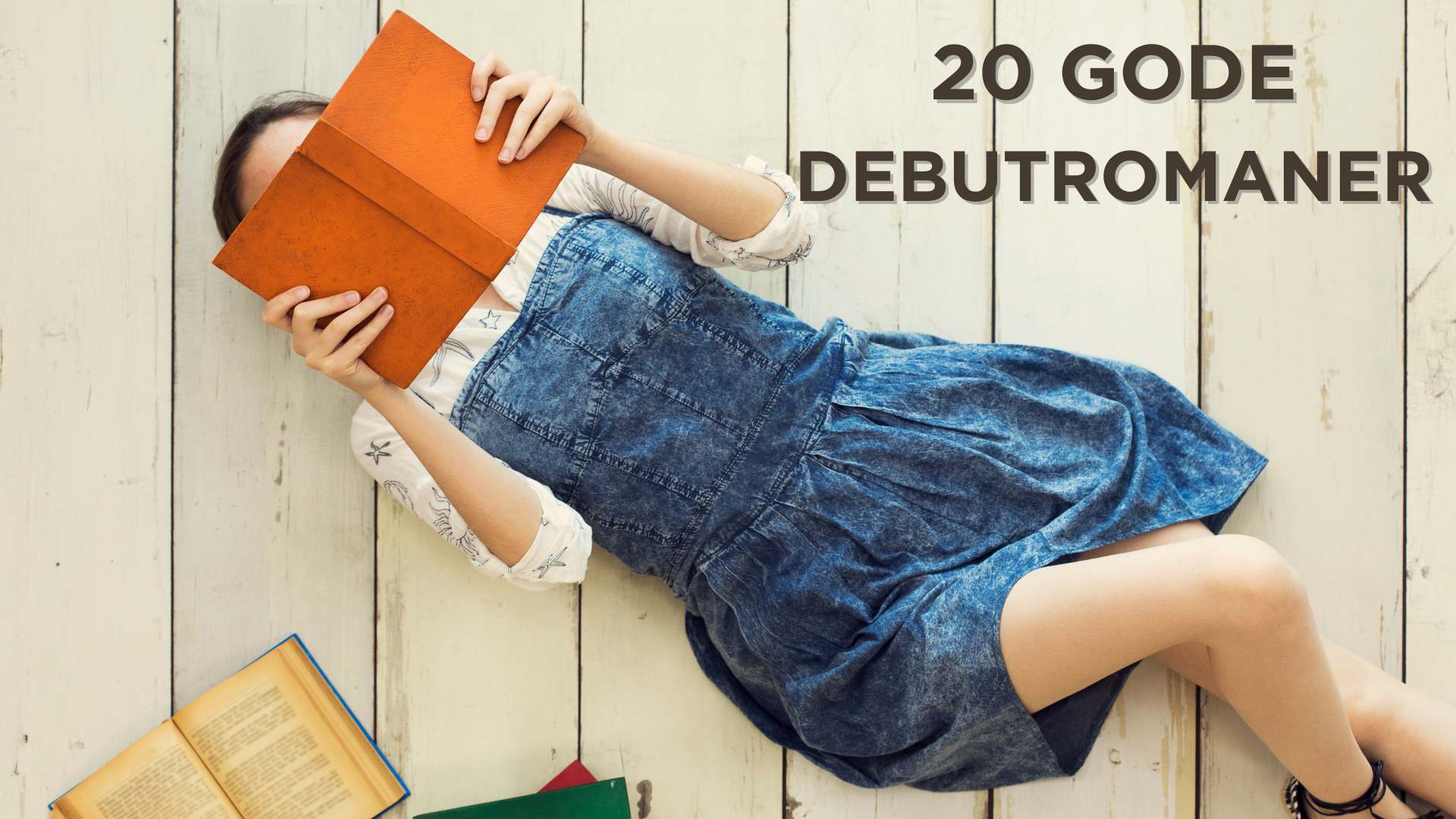 20 virkelig gode debutromaner
