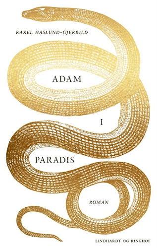 Smuglæs i Adam i Paradis. En historisk roman om intriger, kunst og kærlighed