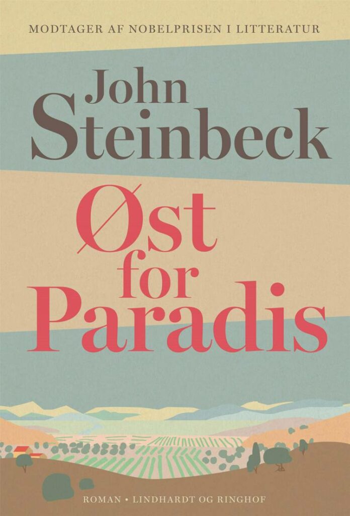 Kend din klassiker: Øst for Paradis af John Steinbeck