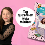 Quiz | Hvor godt kender du Naja Münster (og hvor meget ligner I hinanden)?