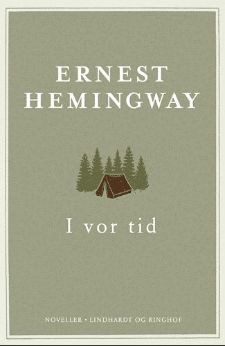 I vor tid, Ernest hemingway