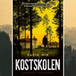 Kostskolen. En pageturner om traditioner og loyalitet. SmuglÃ¦s i ny, svensk thriller