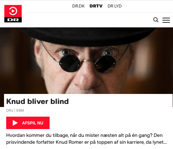 DR dokumentar om forfatteren Knud Romer med titlen KNUD BLIVER BLIND
