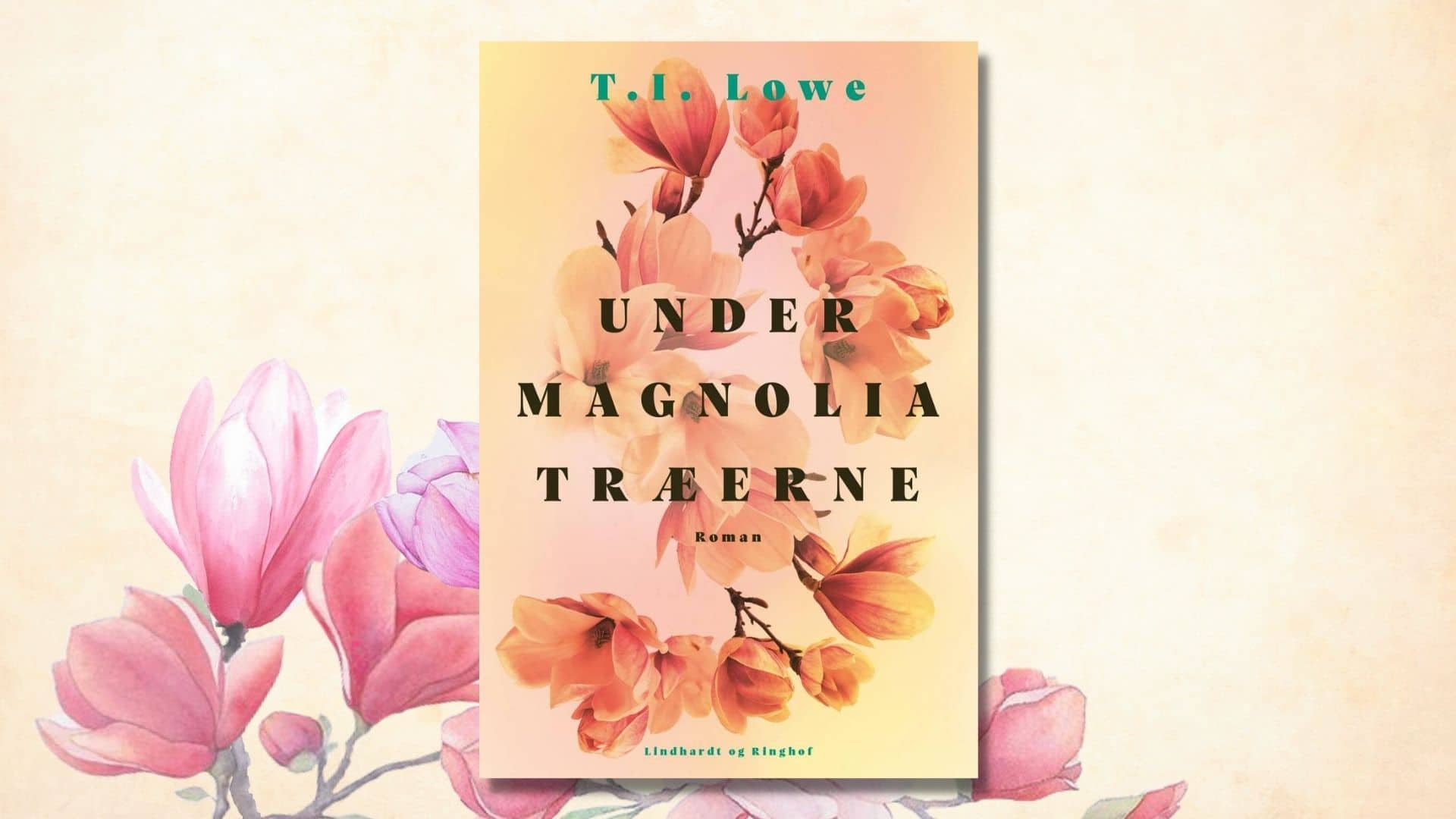 Under magnoliatræerne T.I. Lowe