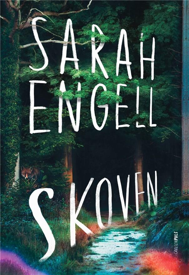 Skoven, Sarah Engell, ungdomsbøger