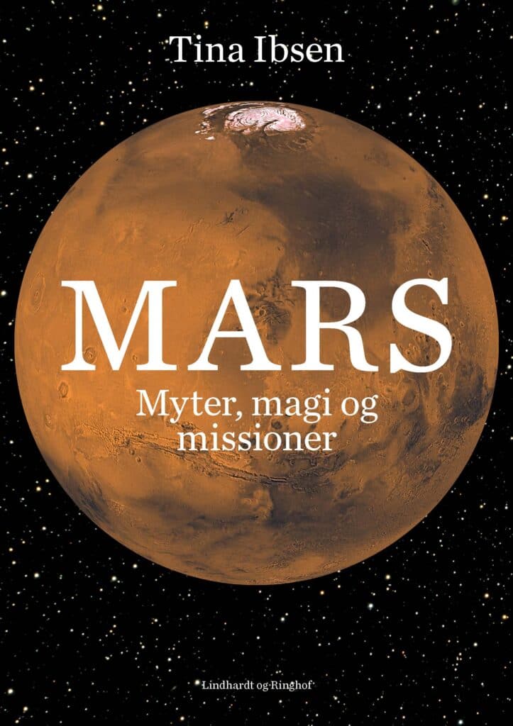Tina Ibsen: Tænk, hvis der er liv på Mars ...