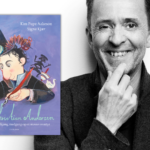 Mød den ægte H.C. Andersen i ny børnebiografi af Kim Fupz Aakeson