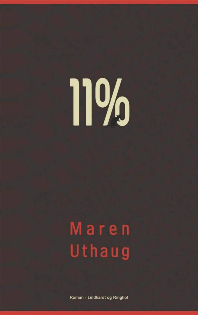 Maren Uthaug om 11%: Romanen er jo ikke et manifest - jeg leger bare