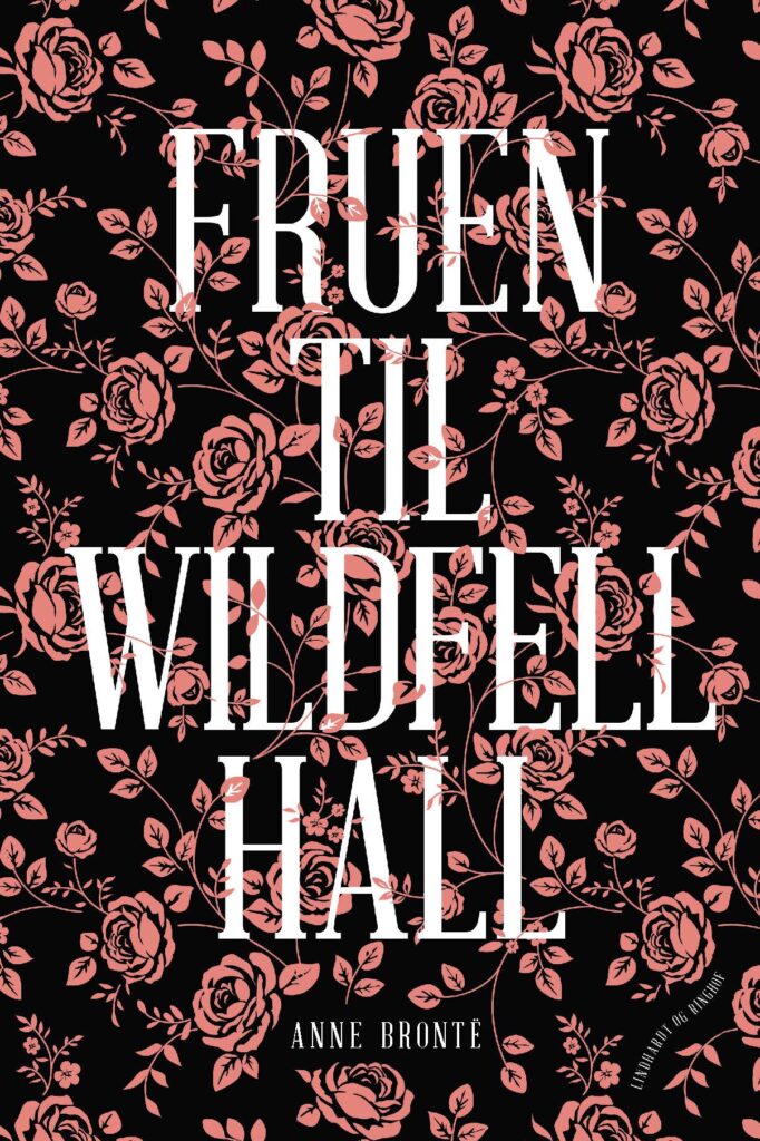 Kend din klassiker: Fruen til Wildfell Hall af Anne Brontë