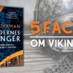 5 overraskende facts om vikinger fra den ny, anmelderroste bog Flodernes konger