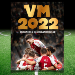 Pensum for roligans: Bliv fuldstændig klar til slutrunden med bogen VM 2022 – Herrelandsholdet  
