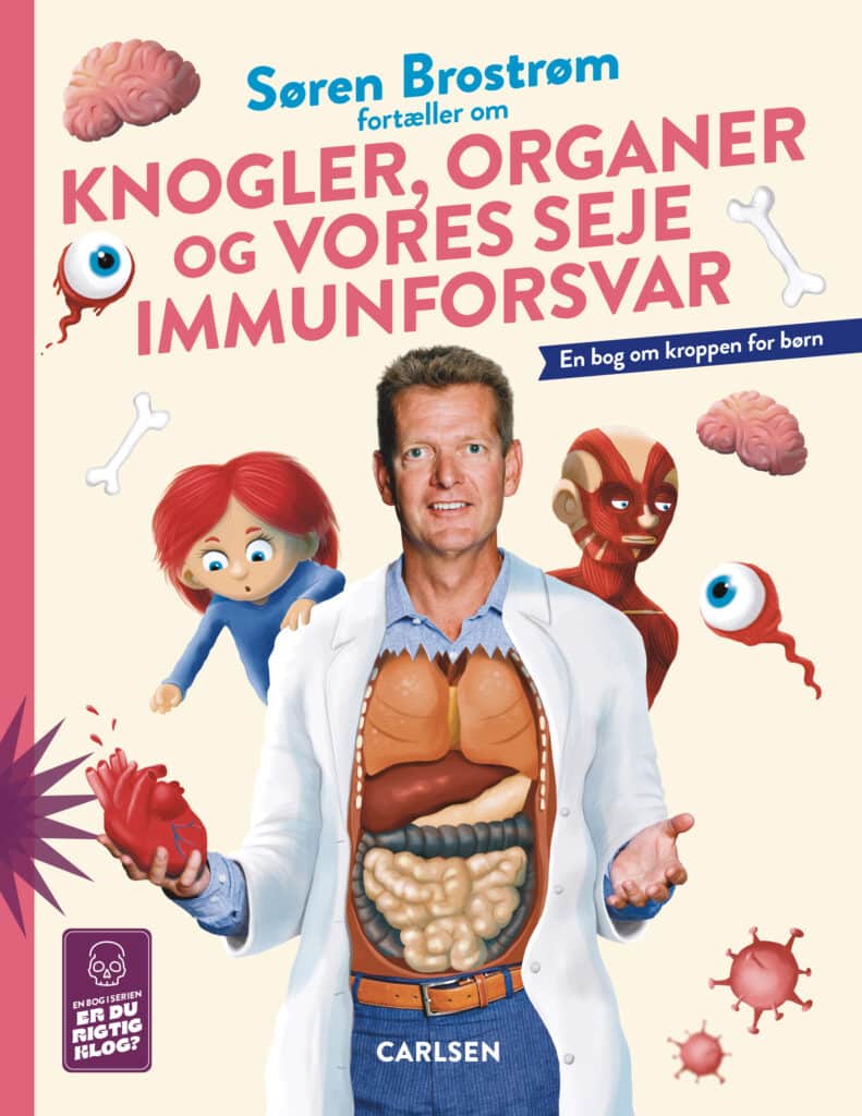 5 vilde facts om kroppen fra Søren Brostrøms nye børnebog
