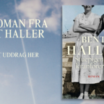 Bent Haller aktuel med ny, bevægende roman: Læs i Stuepigen og kranføreren her