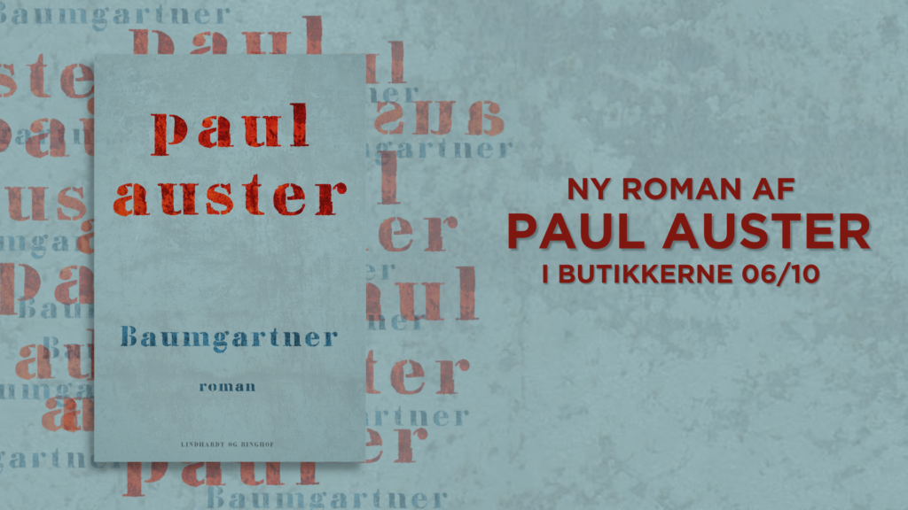Dansk verdenspremiere. Paul Austers roman Baumgartner udkommer til oktober