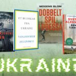 Hvis du vil forstå krigen i Ukraine, kan du begynde med disse fire bøger