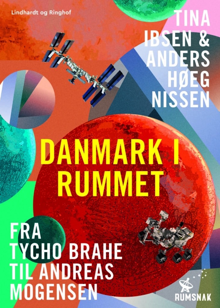 Ny bog af Tina Ibsen og Anders Høeg Nissen: 6 ting du ikke vidste om Danmark i rummet