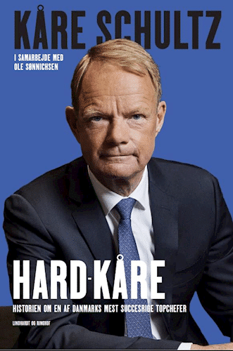 Hard-Kåre: Tidligere topchef Kåre Schultz i topform. Læs et uddrag af biografien her