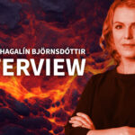 Sigríður Hagalín Björnsdóttir om Ilden: Der findes ingenting på jorden så storslået og smukt som et vulkanudbrud