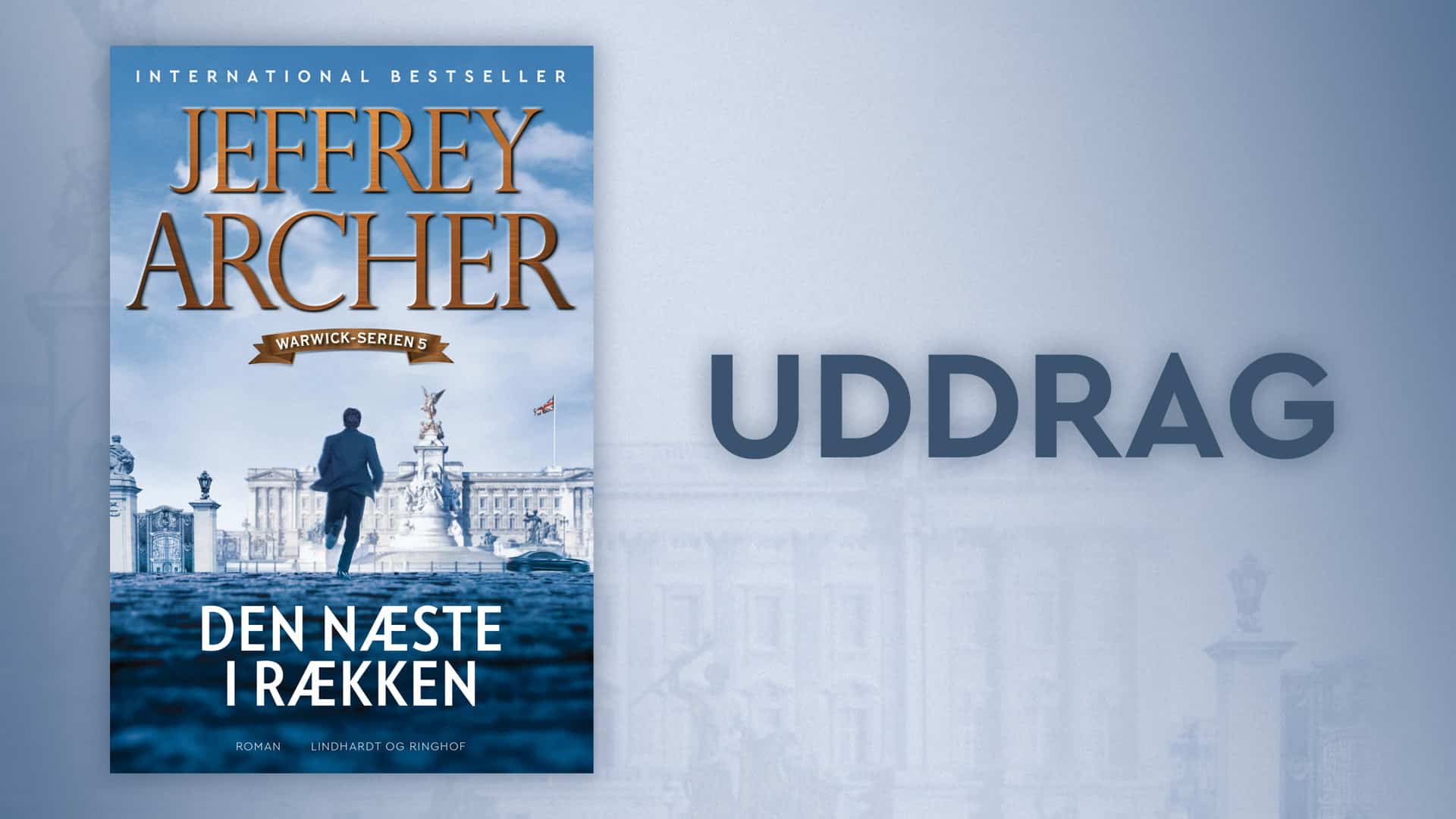 Den næste i rækken, Jeffrey Archer