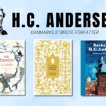 Danmarks største forfatter – Læs mere om H.C. Andersen