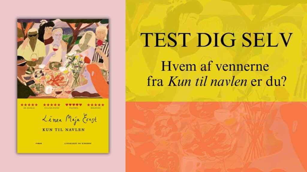 Tag testen: Hvem af vennerne er du fra Kun til navlen?