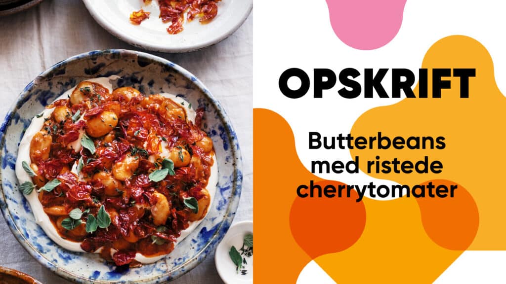 Ægte comfort med Ottolengi. Få opskriften på butterbeans med ristede cherrytomater her