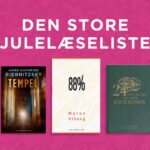 Inspiration til hvad du skal læse i juleferien? Se vores store julelæseliste her!