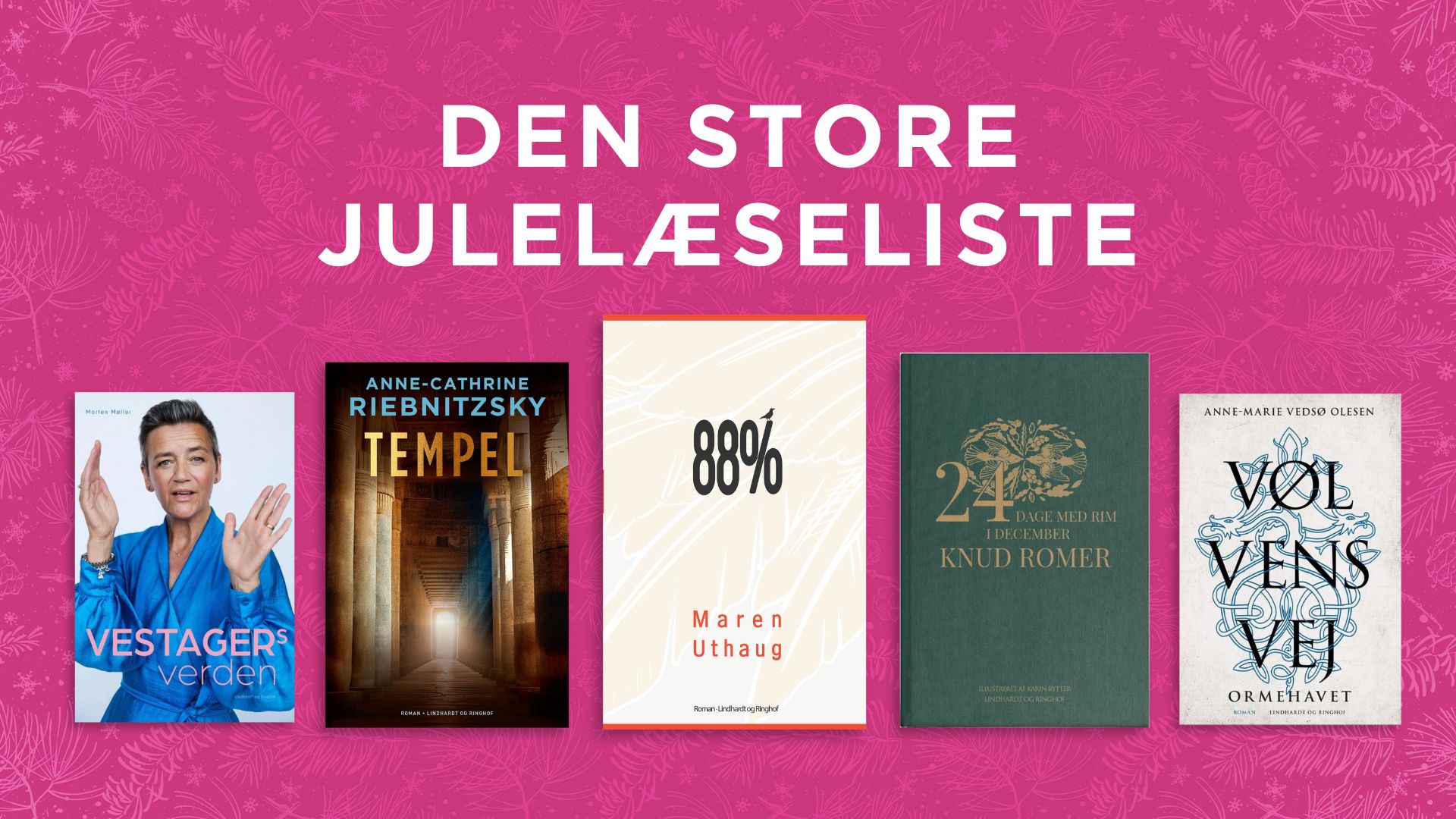 Inspiration til hvad du skal læse i juleferien? Se vores store julelæseliste her!