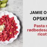 Pasta med rødbedesauce og ricotta. Prøv den enkle og lækre Jamie Oliver-opskrift her