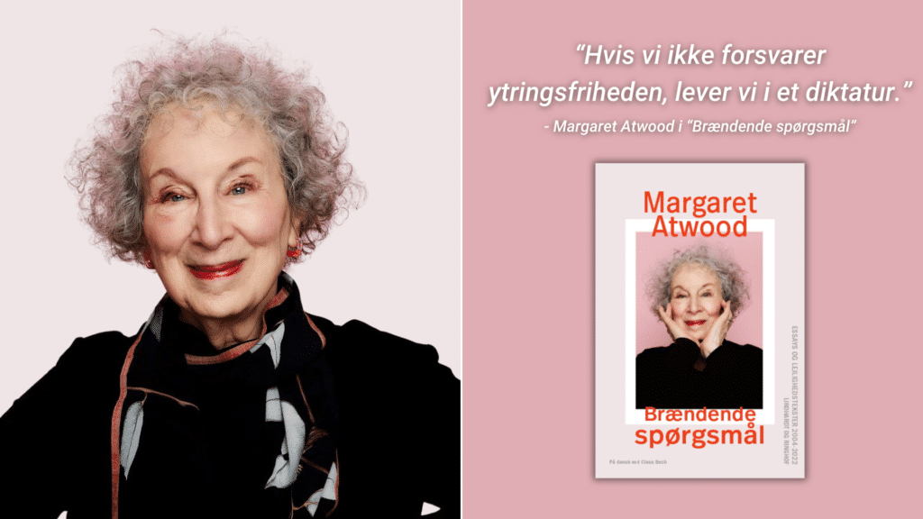 Margaret Atwood: Den farligste dame, du nogensinde har mødt